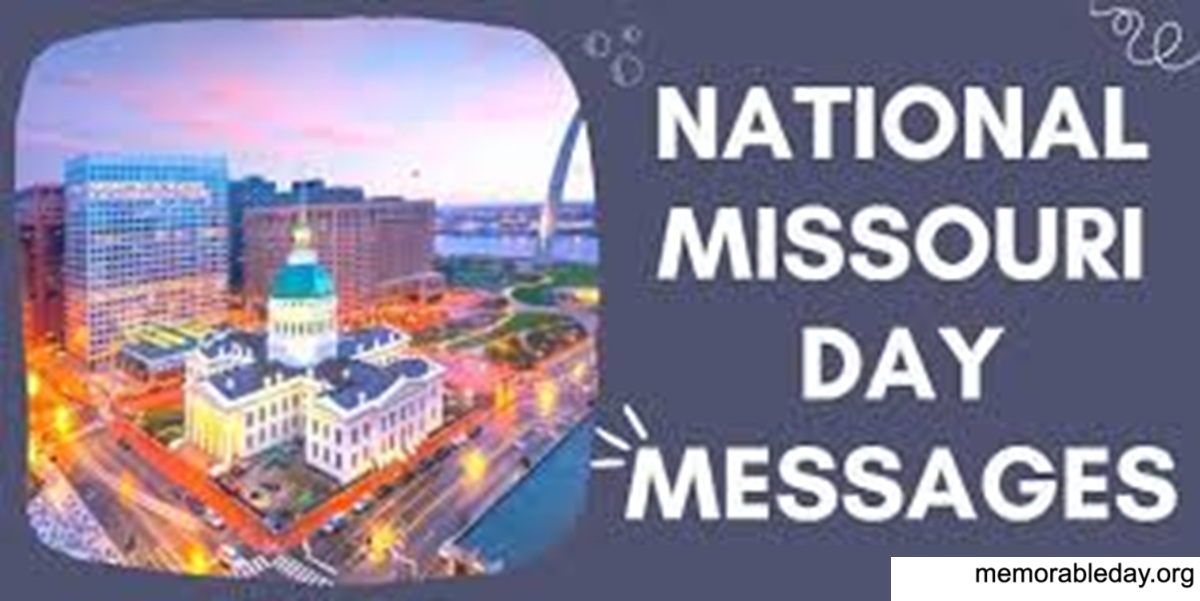 National Missouri Day Quotes