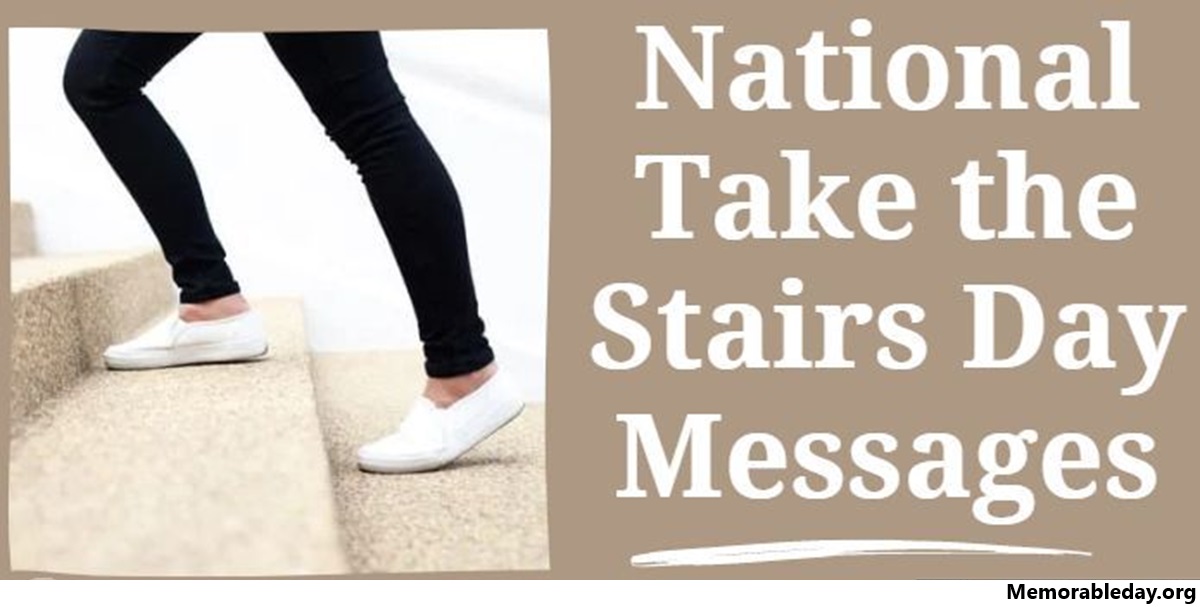 National Take the Stairs Day Quotes pic