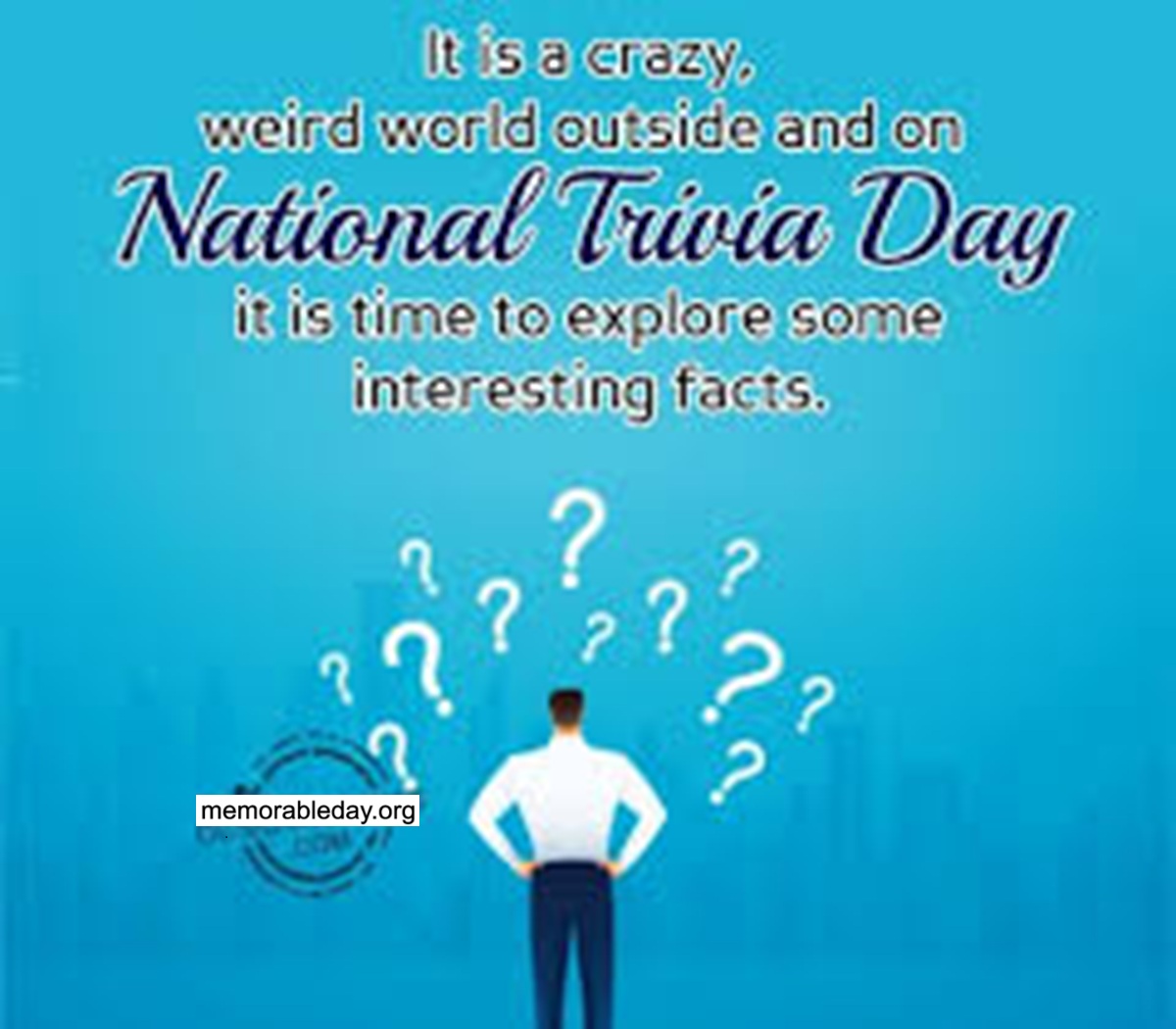 National Trivia Day Quotes