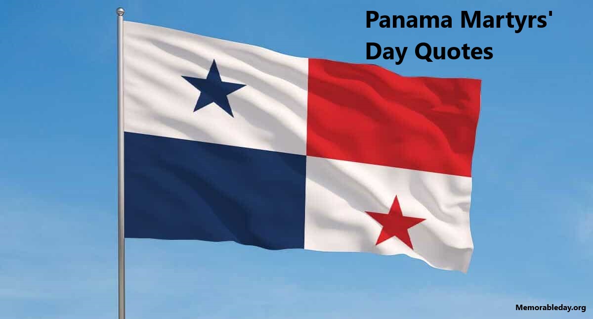 Panama Martyrs' Day Quotes pic