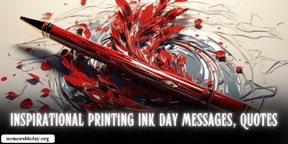 Printing Ink Day Quotes pic