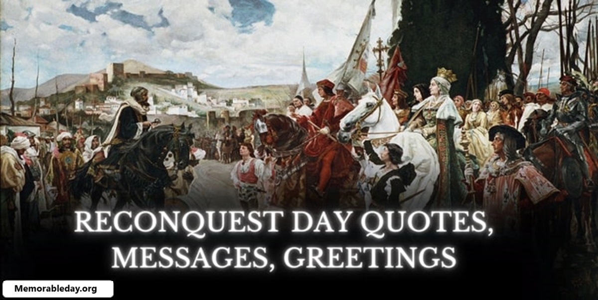 Reconquest Day Quotes pic