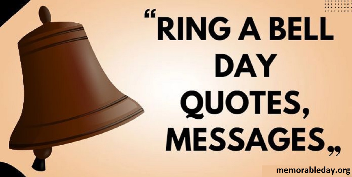 Ring a Bell Day Quotes Pic