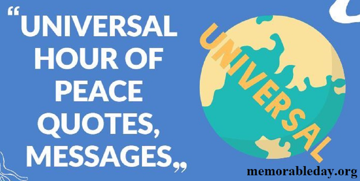 Universal Hour of Peace Quotes pic