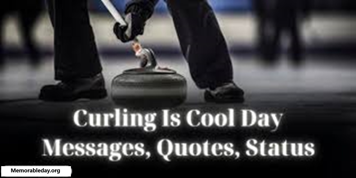 Curling Is Cool Day Quotes Wishes Messages Greetings