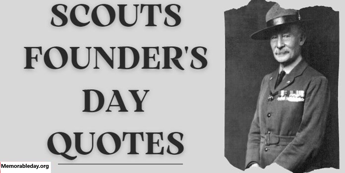 Founders Day Scouts Quotes pic