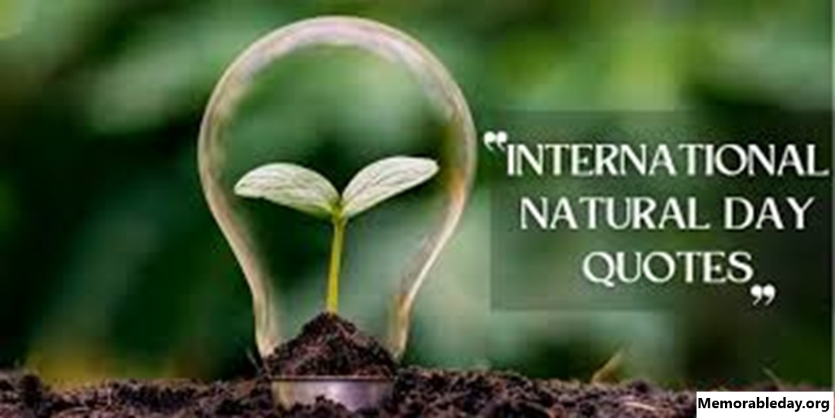 International Natural Day Quotes pic