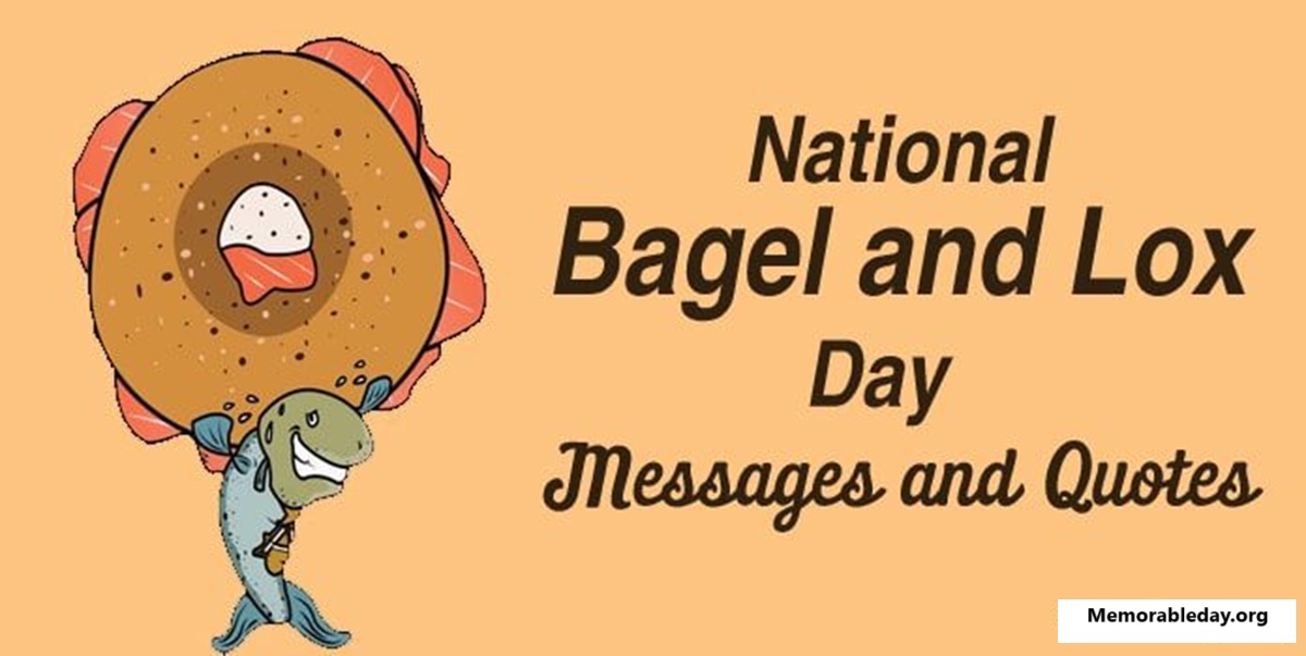 National Bagel and Lox Day Quotes pic