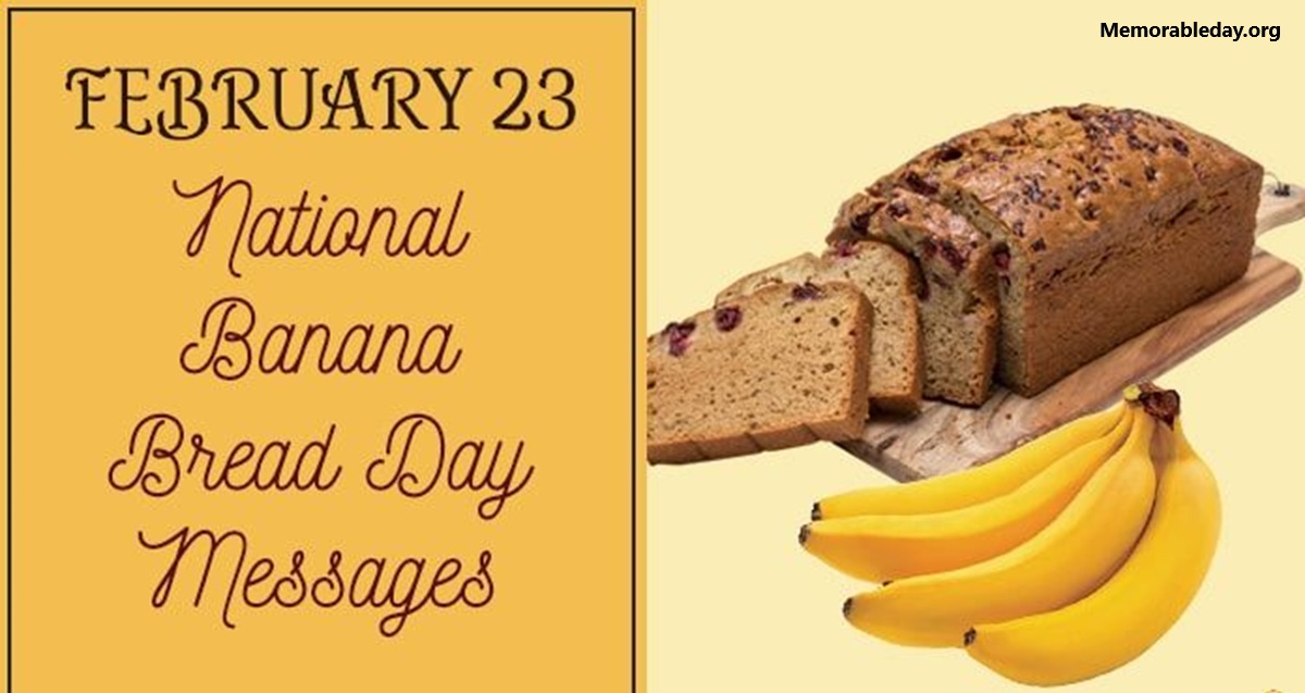 National Banana Bread Day Quotes pic