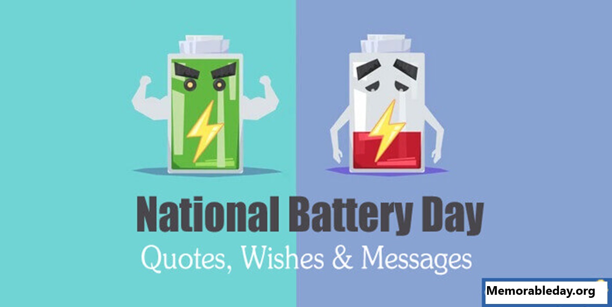 National Battery Day Quotes pic