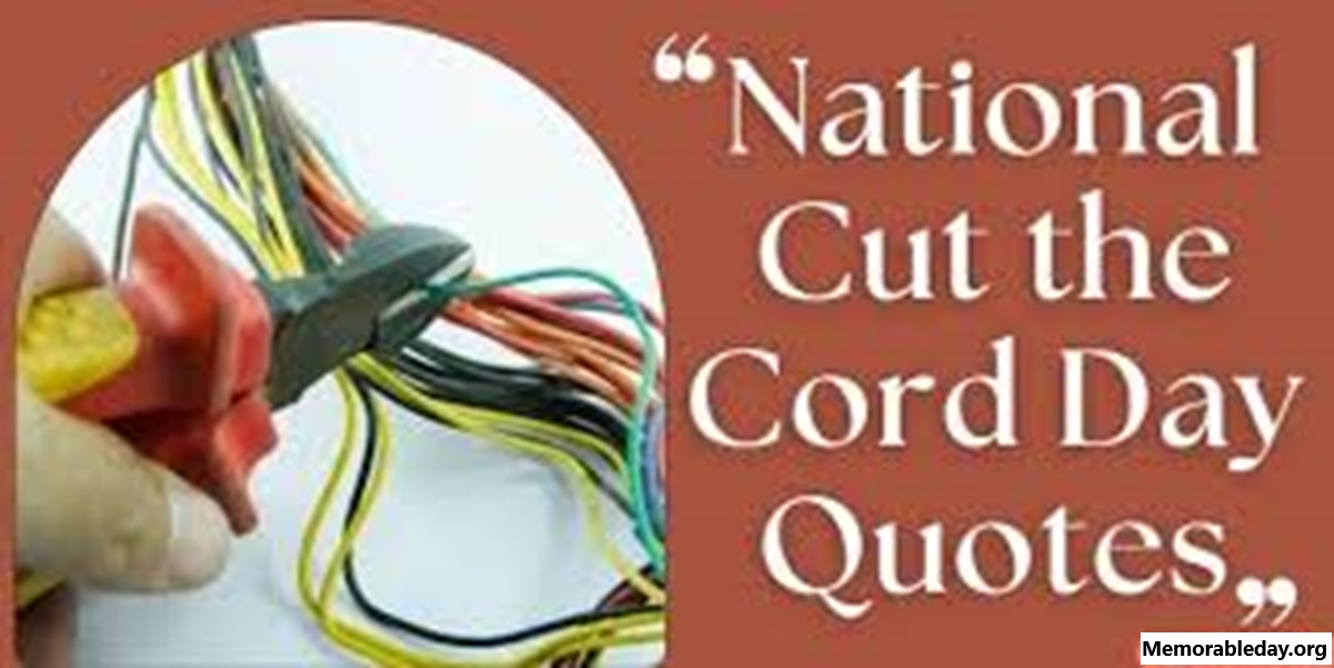 National Cut the Cord Day Quotes pic