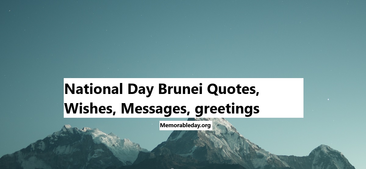 National Day Brunei Quotes pic