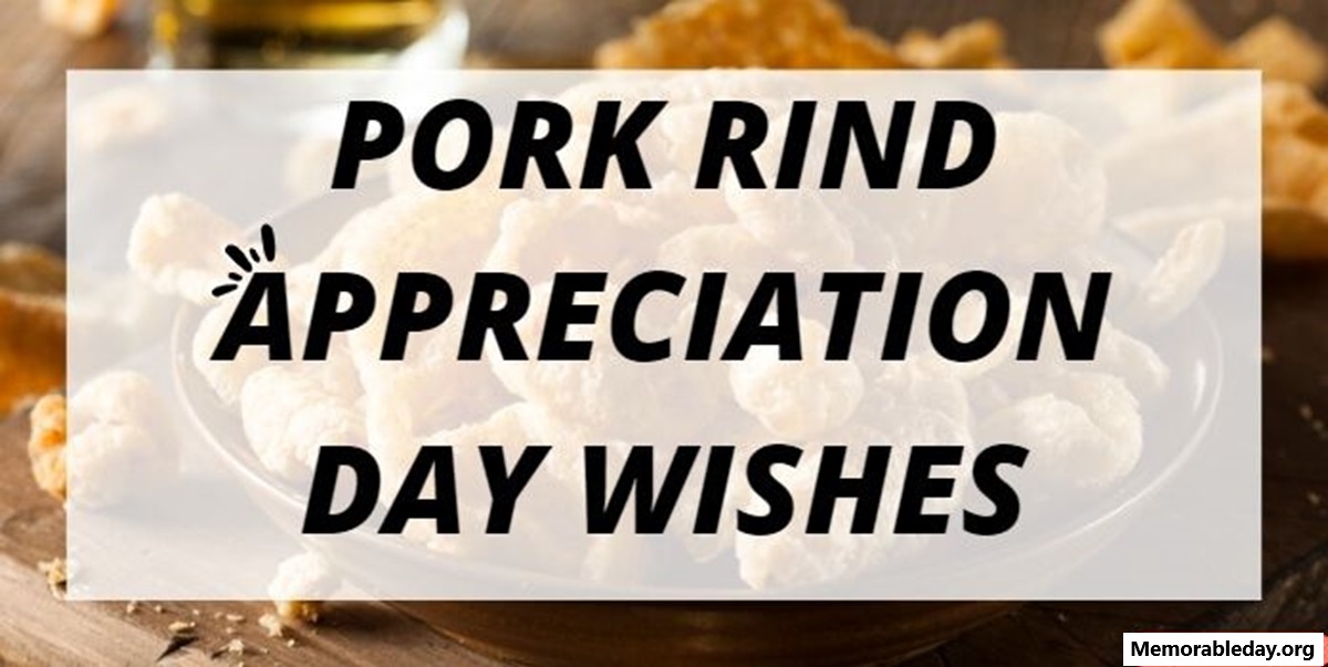 National Pork Rind Day Quotes pic