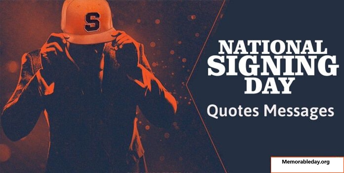 National Signing Day Quotes pic