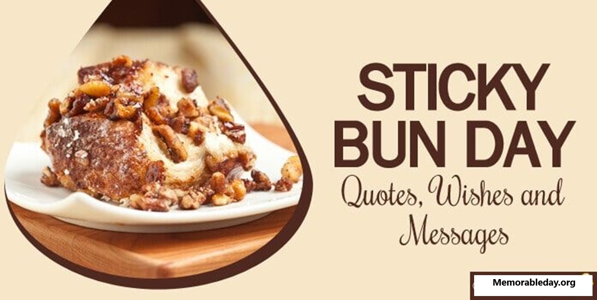 National Sticky Bun Day Quotes pic