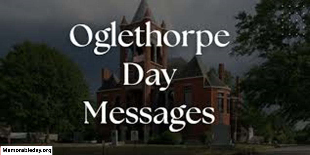 Oglethorpe Day Quotes pic