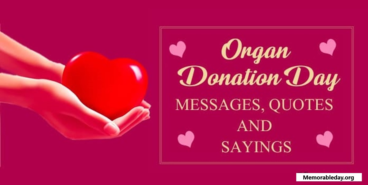 Organ Donor Day Quotes pic