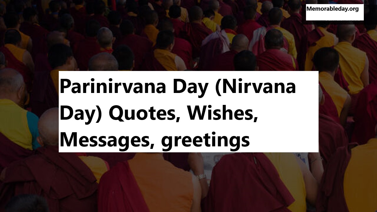 Parinirvana Day (Nirvana Day) Quotes pic