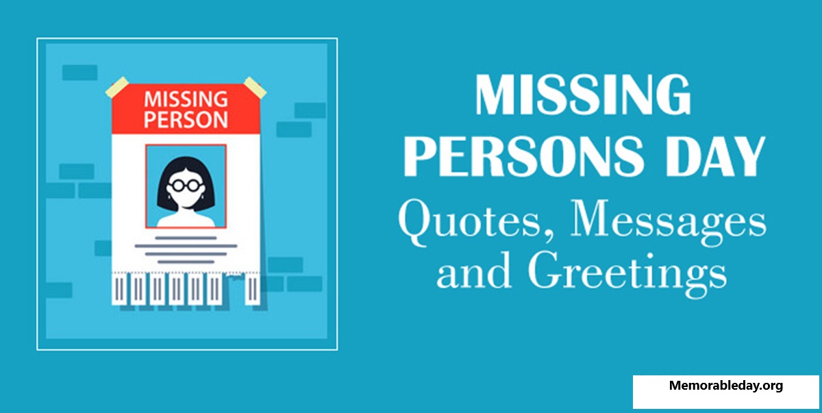 national missing persons day Quotes pic