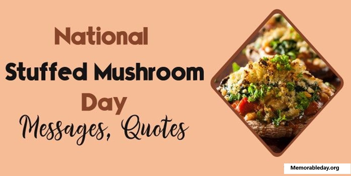 national stuffed mushroom day Quotes pic