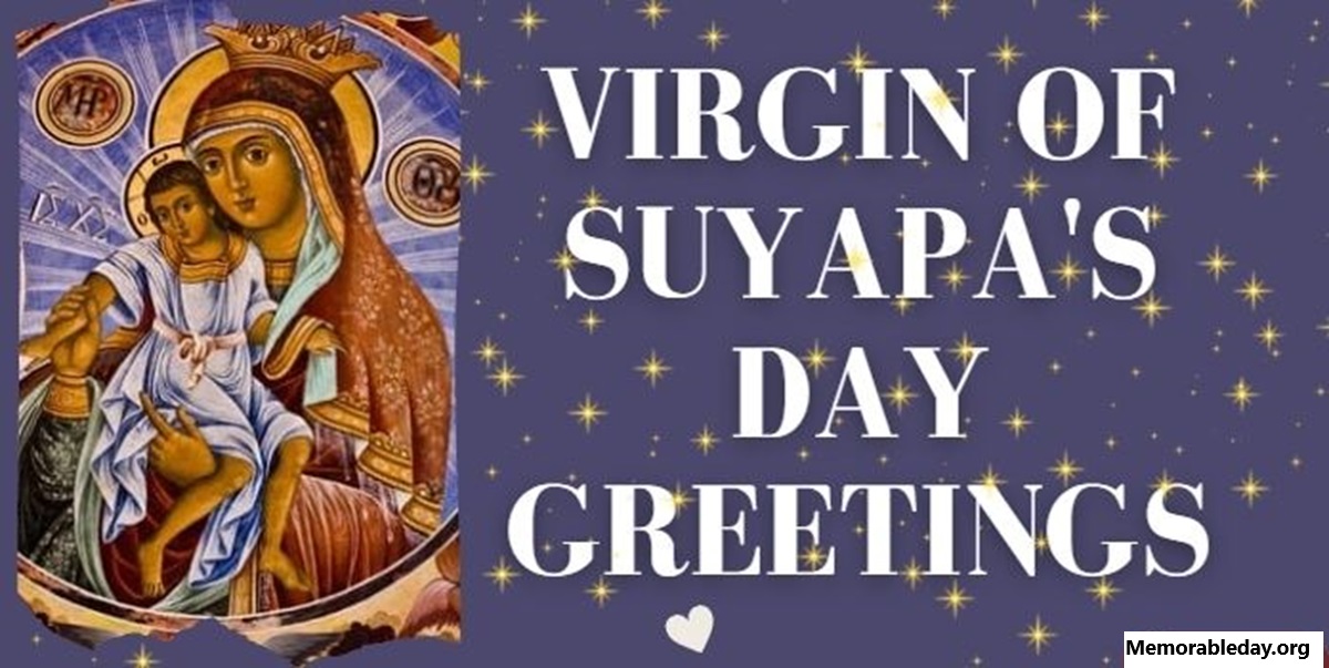 virgin of suyapa’s day Quotes pic