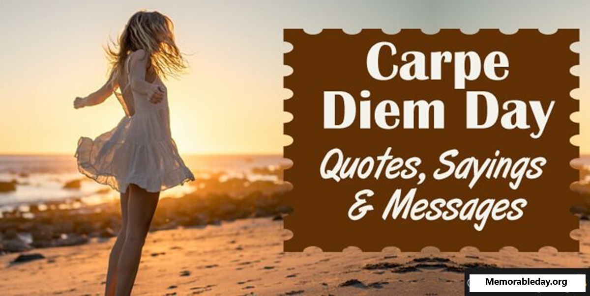 Carpe Diem Day Quotes pic