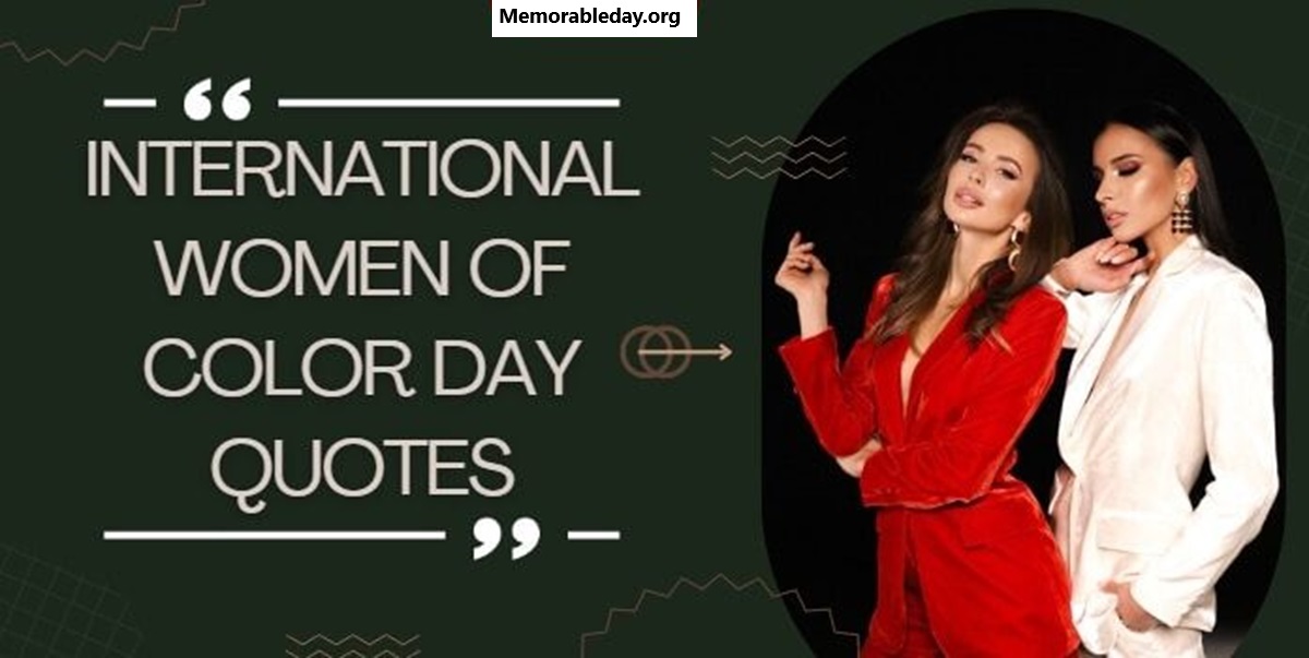 International Women of Color Day Quotes pic