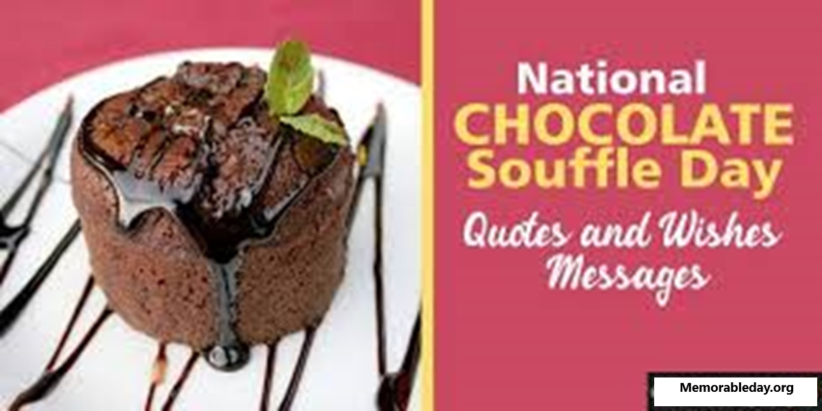 National Chocolate Souffle Day Quotes pic