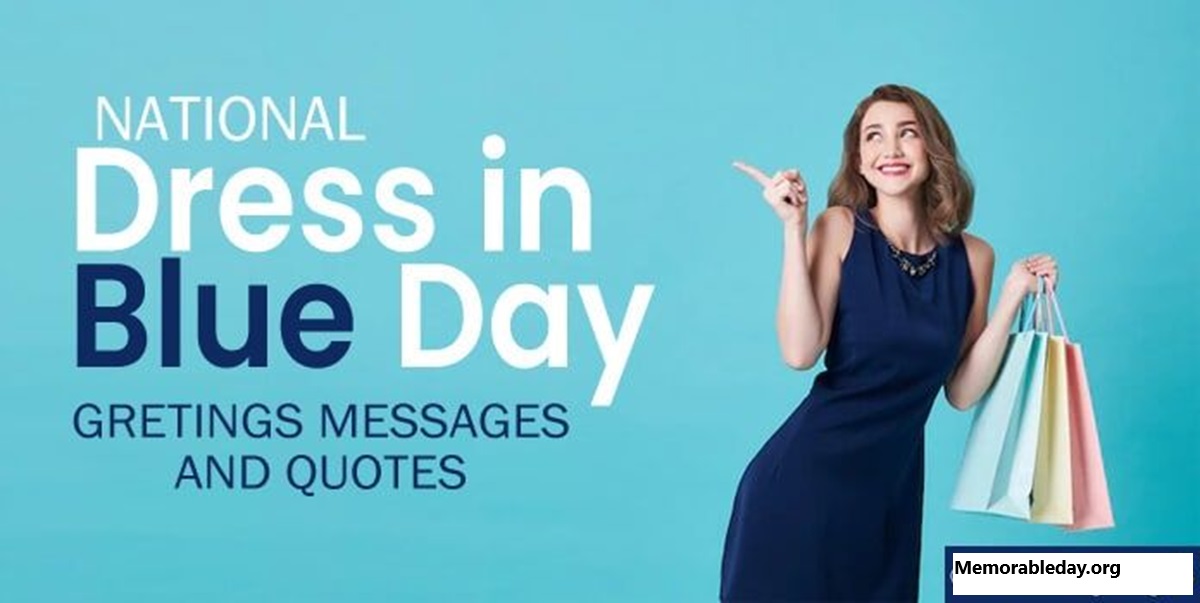 National Dress in Blue Day Quotes pic