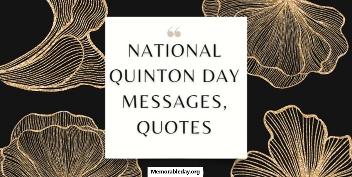 National Quinton Day Quotes pic