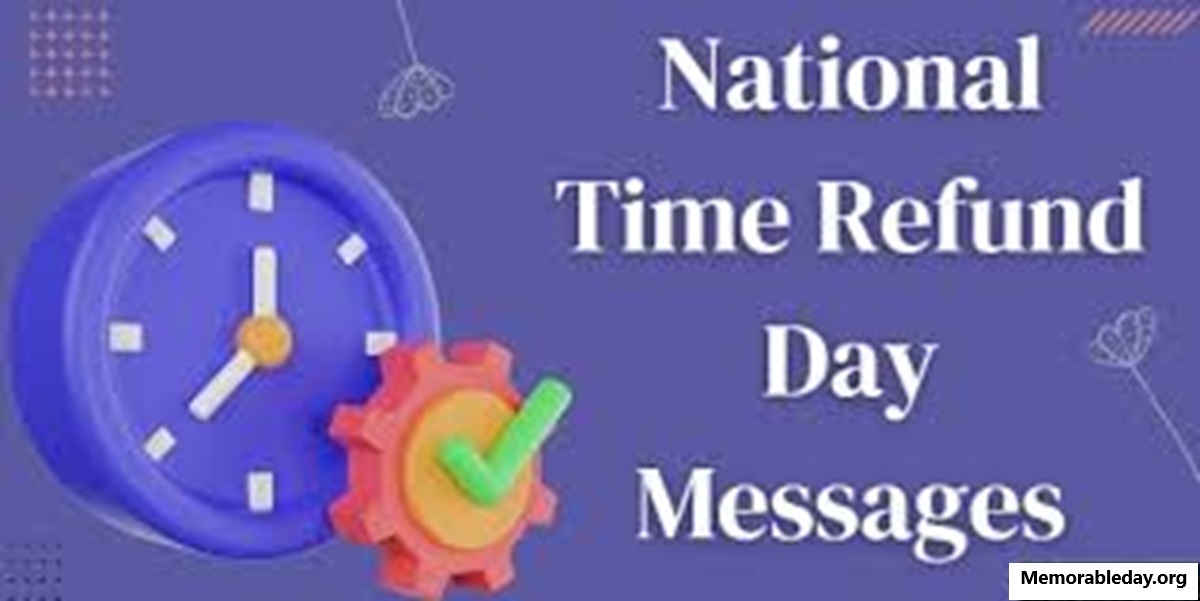 National Time Refund Day Quotes pic