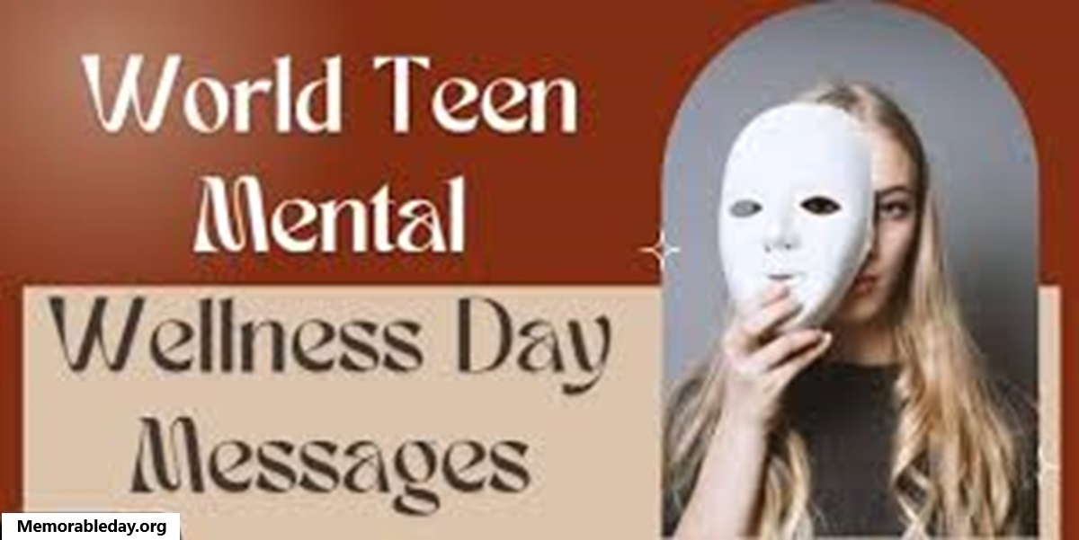 World Teen Mental Wellness Day Quotes pic