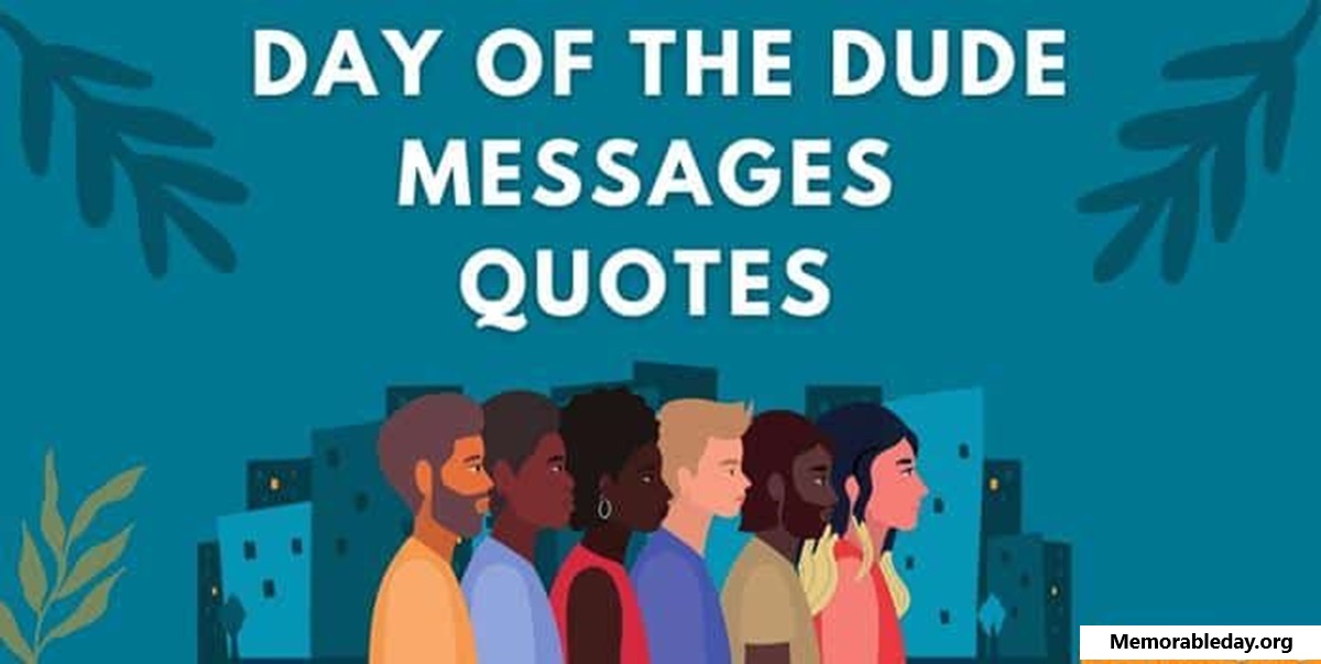 Day of the Dude Quotes pic