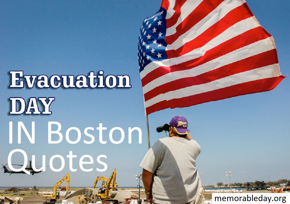 Evacuation Day in Boston Quotes Pic