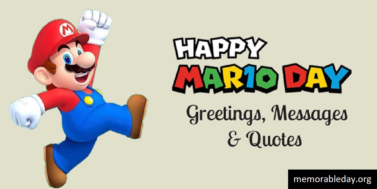 Mario Day Quotes Pic