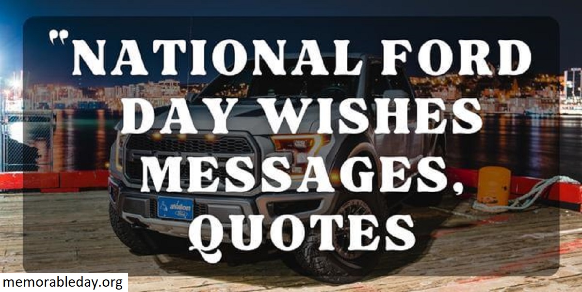 National Ford Day Quotes Pic