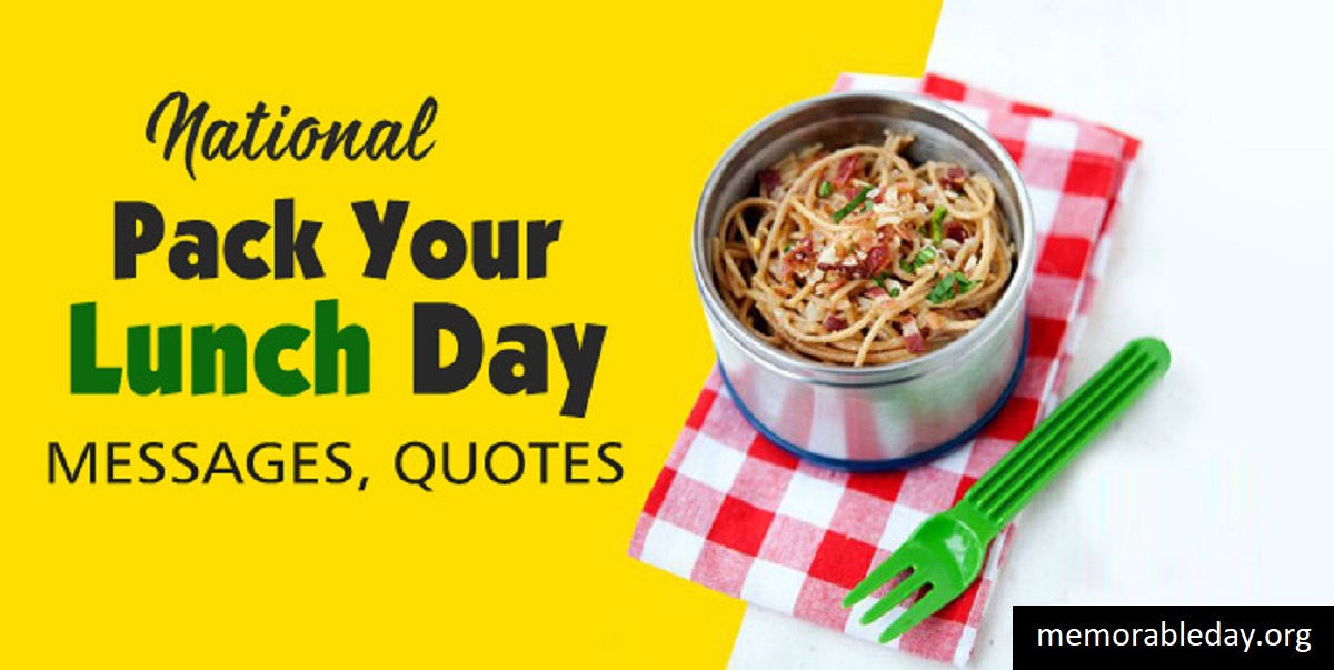 National Pack Your Lunch Day Quotes Pic