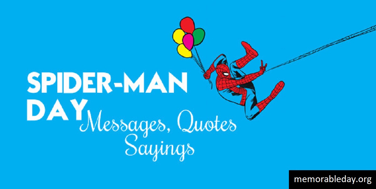 Spider-Man Day Quotes Pic