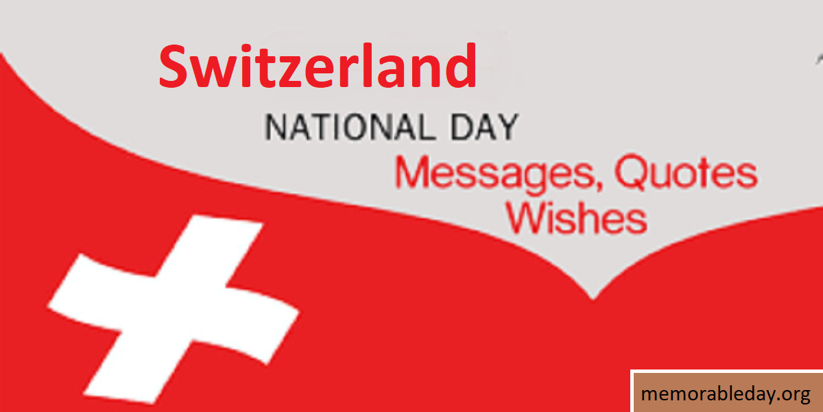 Switzerland National Day Quotes Pic