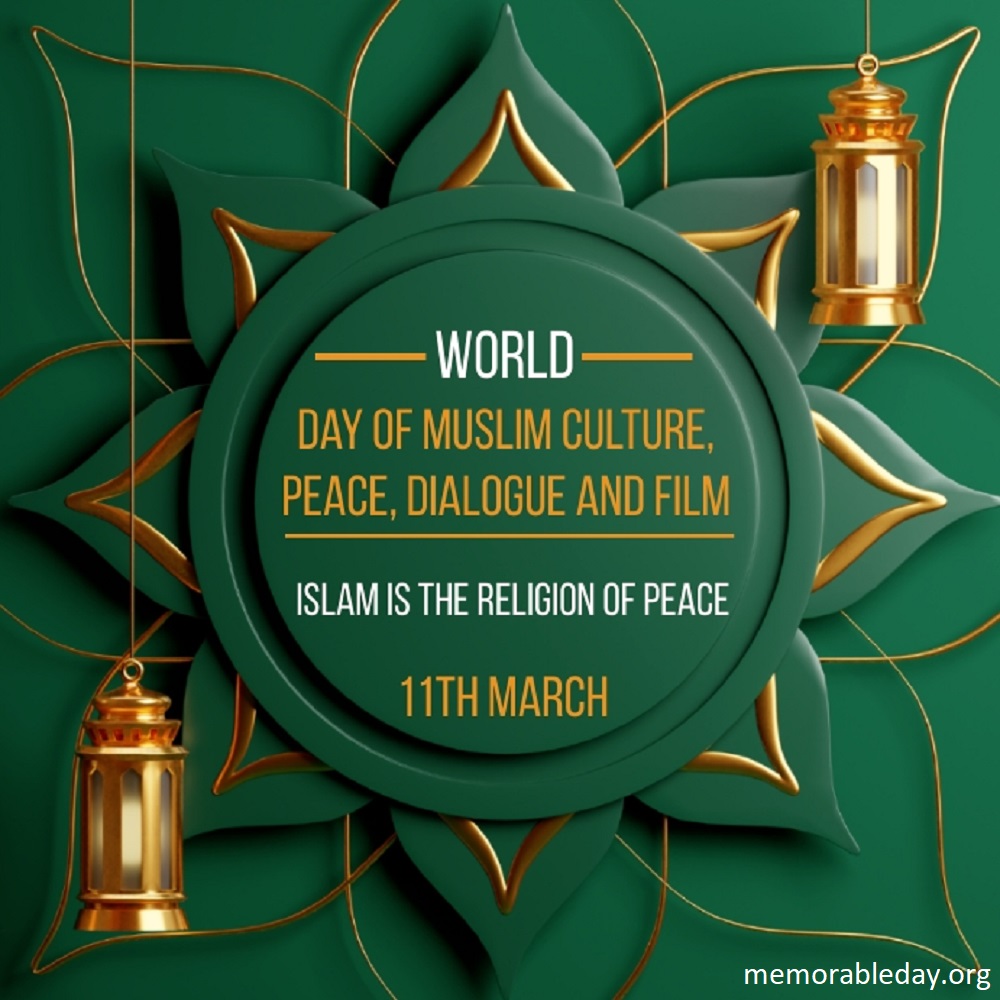 World Day of Muslim Culture Peace Dialogue and Film Quotes Pic