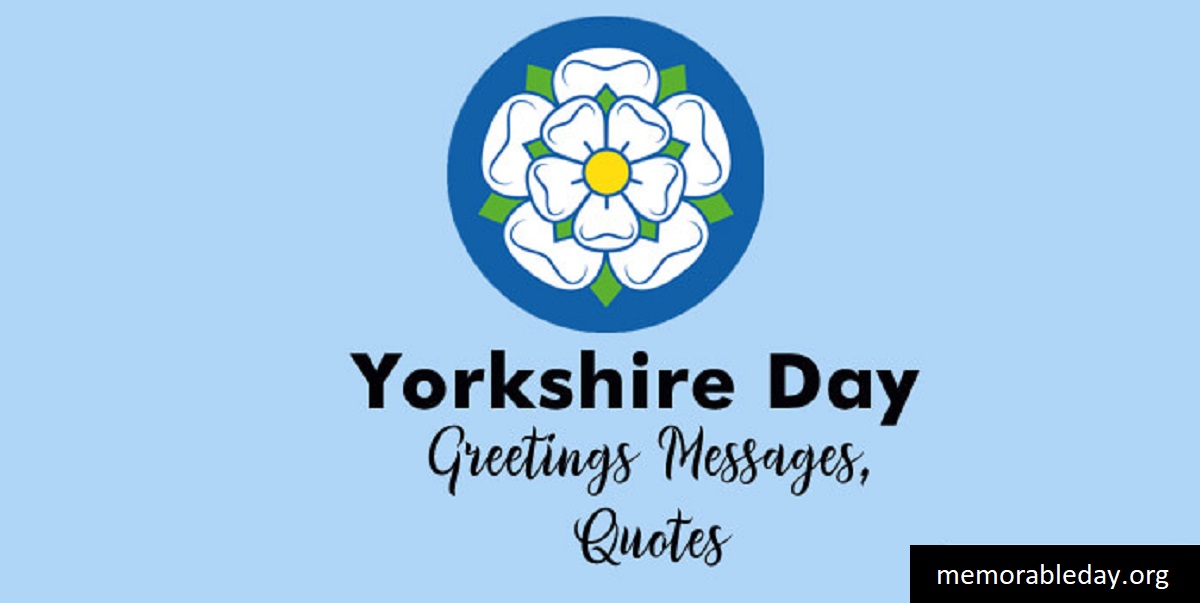 Yorkshire Day Quotes Pic