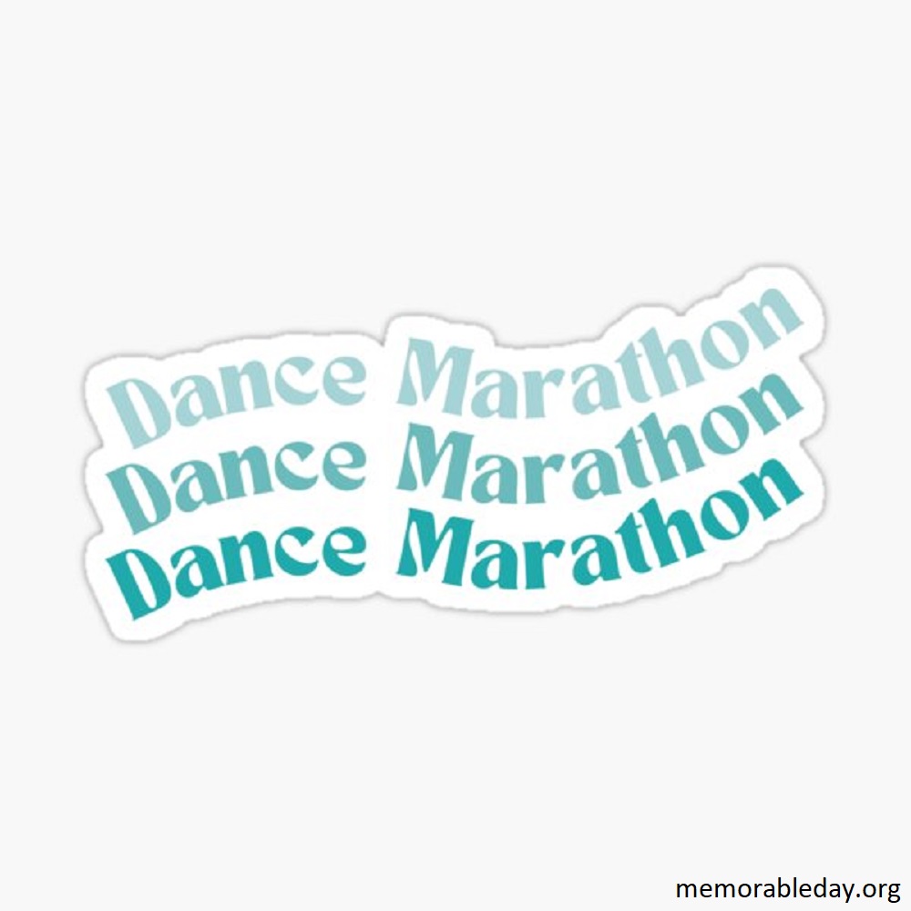 Dance Marathon Day Quotes Pic