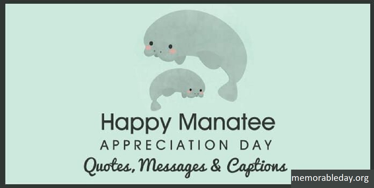 Manatee Appreciation Day Quotes Pic