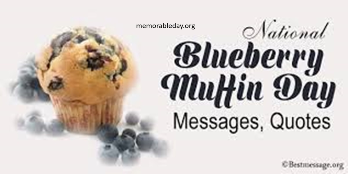 National Blueberry Muffin Day Quotes pic