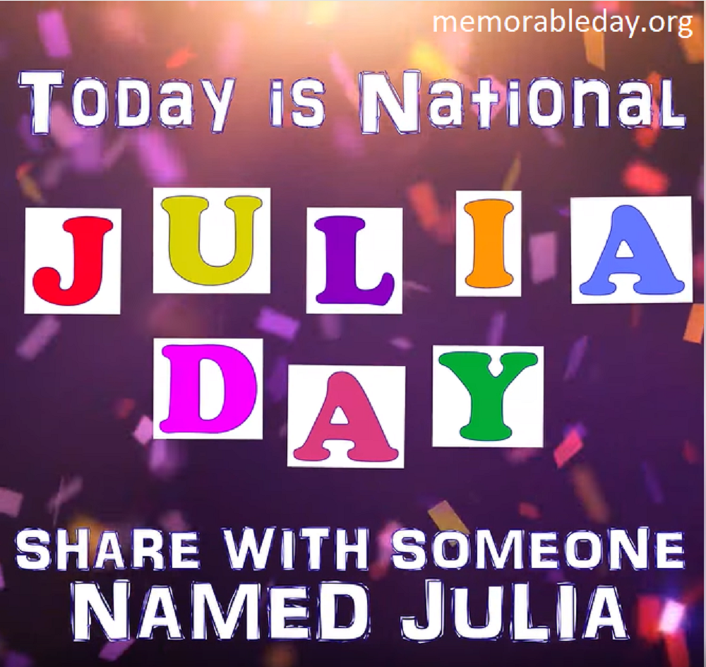 National Julia Day Quotes Pic