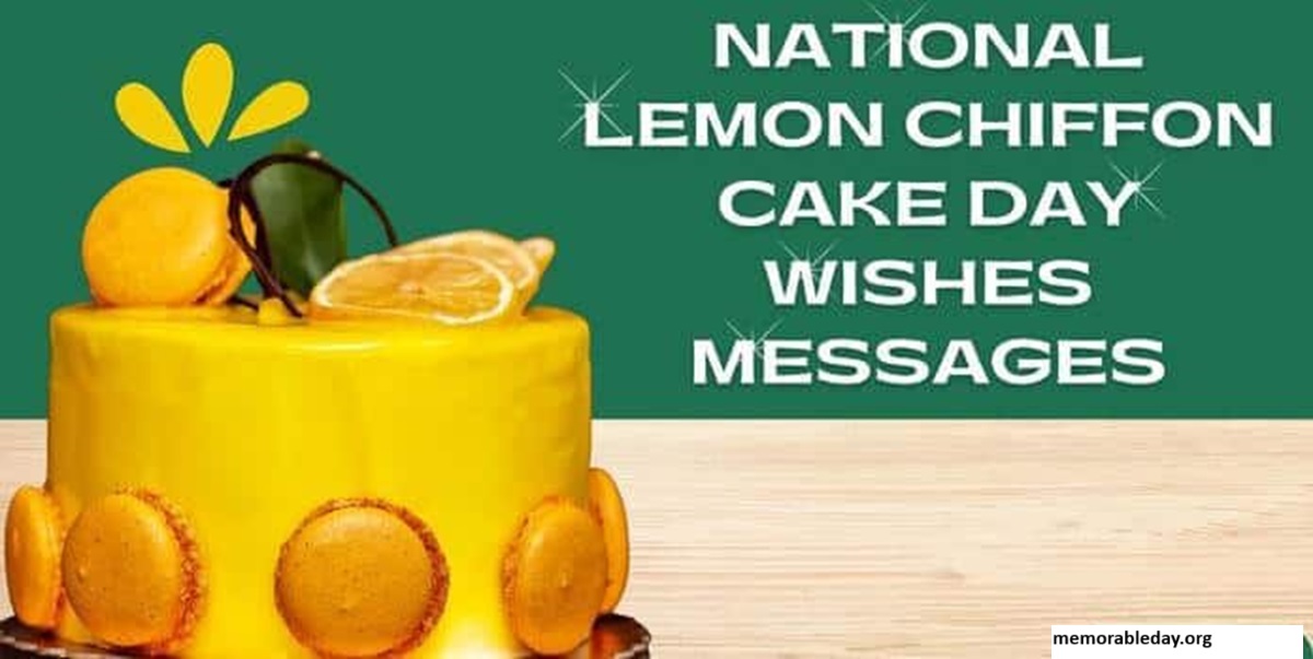 National Lemon Chiffon Cake Day Quotes pic