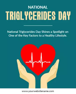 National Triglycerides Day Quotes pic