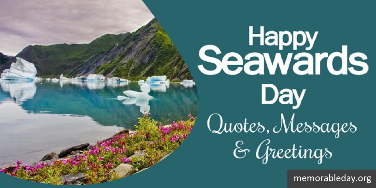 Seward’s Day Quotes Pic