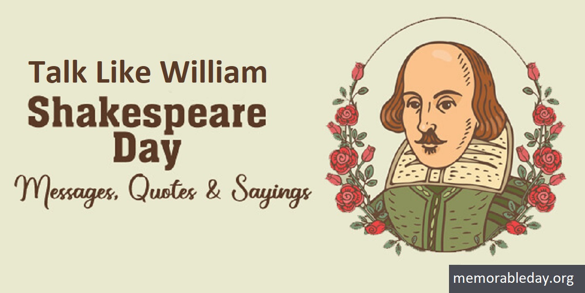 Talk Like William Shakespeare Day quotes Pic