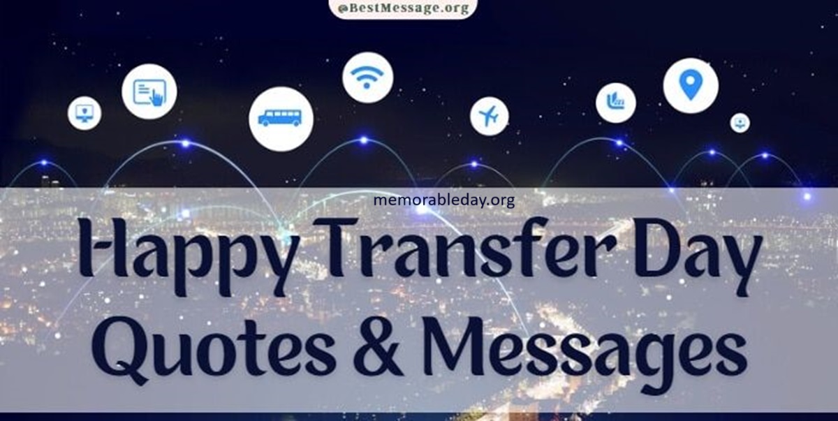 Transfer Day Quotes, Wishes pic